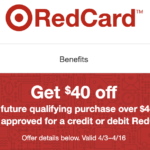 Target RedCard $40 Off $40 Sign-Up Bonus Through April 16, 2022 Screen Shot 2022-04-03 at 1.30.49 PM
