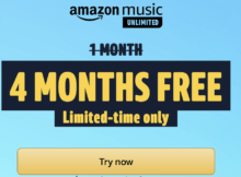 New Amazon Music Subscribers Who’re Prime Members Can Enjoy 4 Free Months of the Service, While Others Should Be Eligible for 3 Free Months