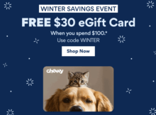 Chewy Offering a  Chewy eGift Card When You Spend 0 or More on Select Pet Supplies – Promo Good Through February 5, 2023